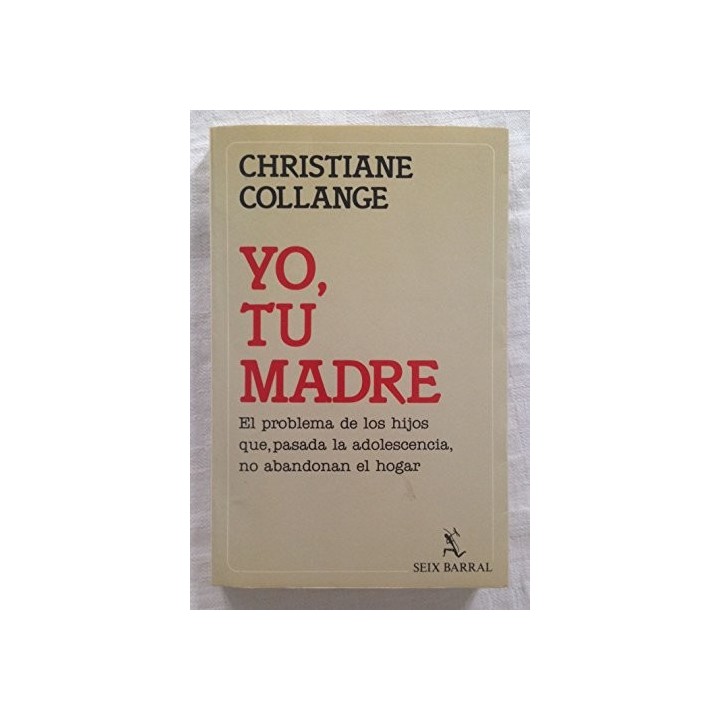 Yo, Tu Madre - Christiane Collange